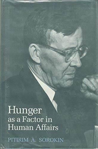 Hunger As a Factor in Human Affairs (English and Russian Edition)