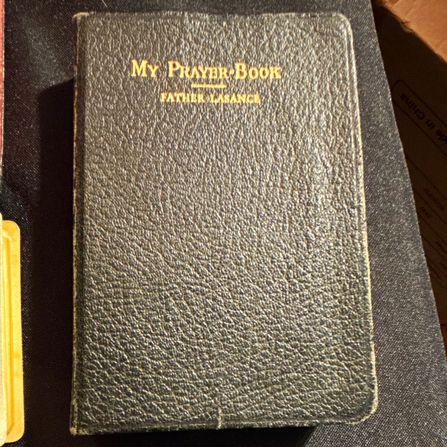 My Prayer-Book Rev. F. J. Lasance Leather Bound Benziger 1908 Catholic