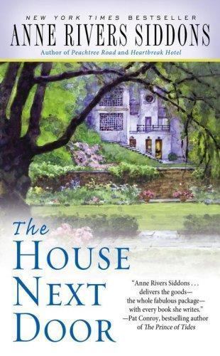The House Next Door by Siddons, Anne Rivers The House Next Door by Siddons, Anne Rivers