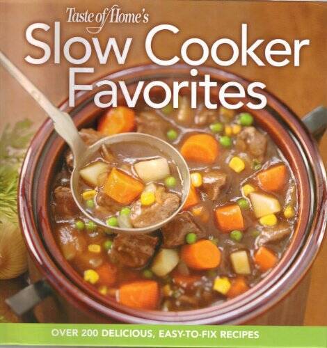 Taste of Homes Slow Cooker favorites - Hardcover By Taste of Homes - GOOD Taste of Homes Slow Cooker favorites - Hardcover By Taste of Homes - GOOD
