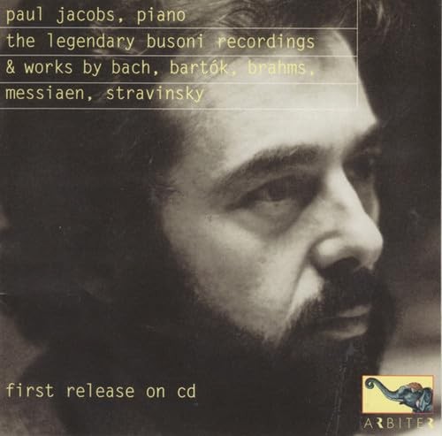 Paul Jacobs, Piano: The Legendary Busoni Recordings Paul Jacobs audio cd Ver... Paul Jacobs, Piano: The Legendary Busoni Recordings Paul Jacobs audio cd Ver...
