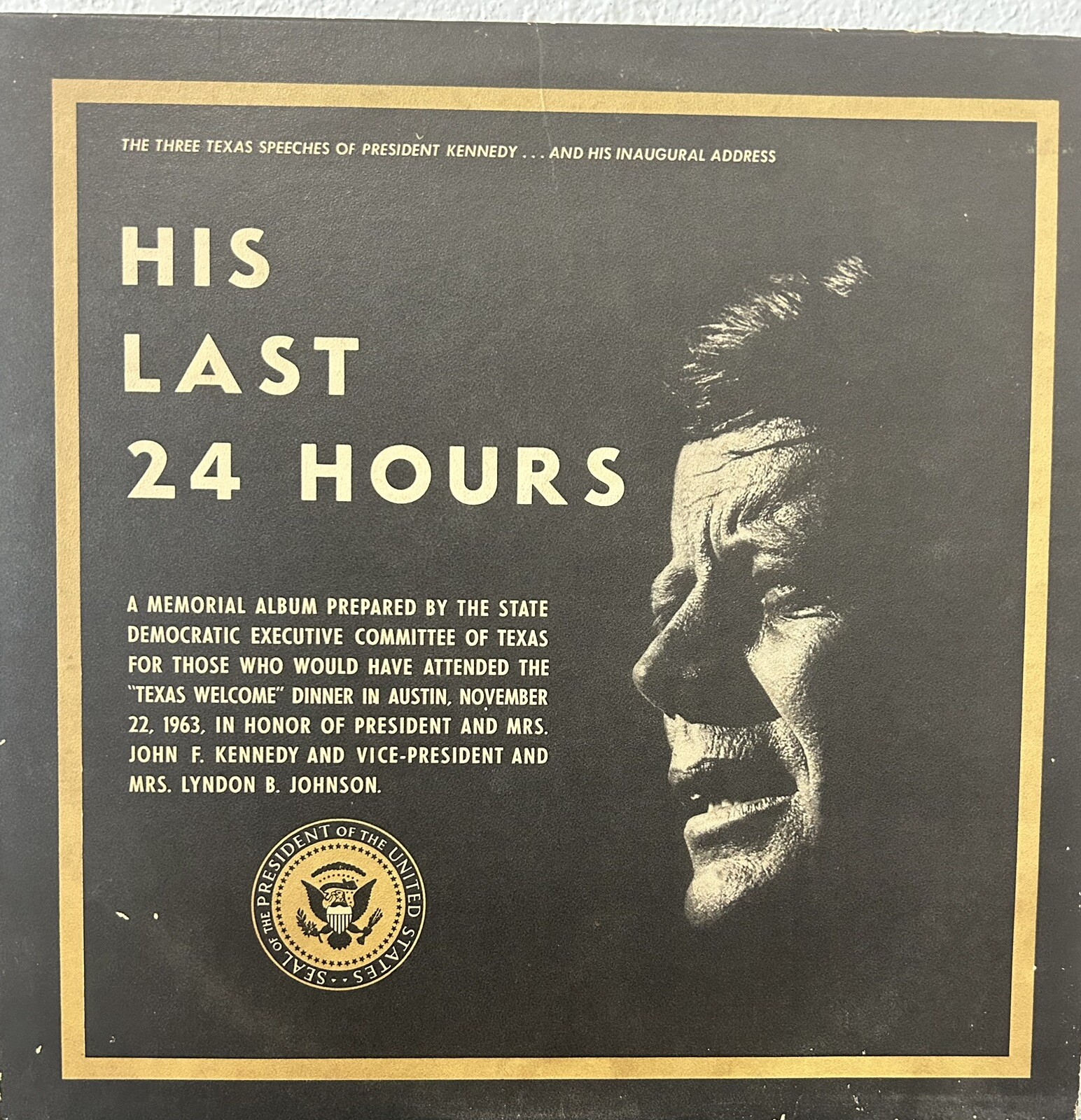HIS LAST 24 HOURS - JOHN F. KENNEDY LP HIS LAST 24 HOURS - JOHN F. KENNEDY LP