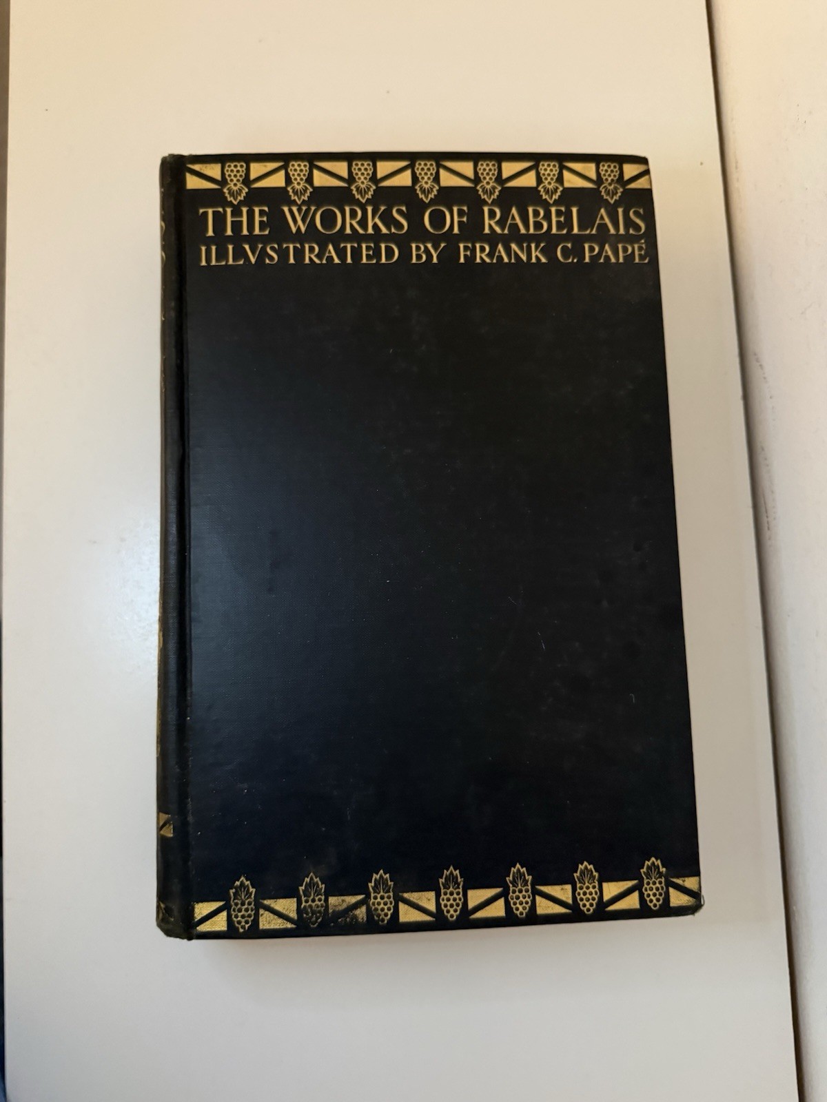 The Works of Francois Rabelais Limited Edition Illustrated Frank C. Pape Vol 1 The Works of Francois Rabelais Limited Edition Illustrated Frank C. Pape Vol 1