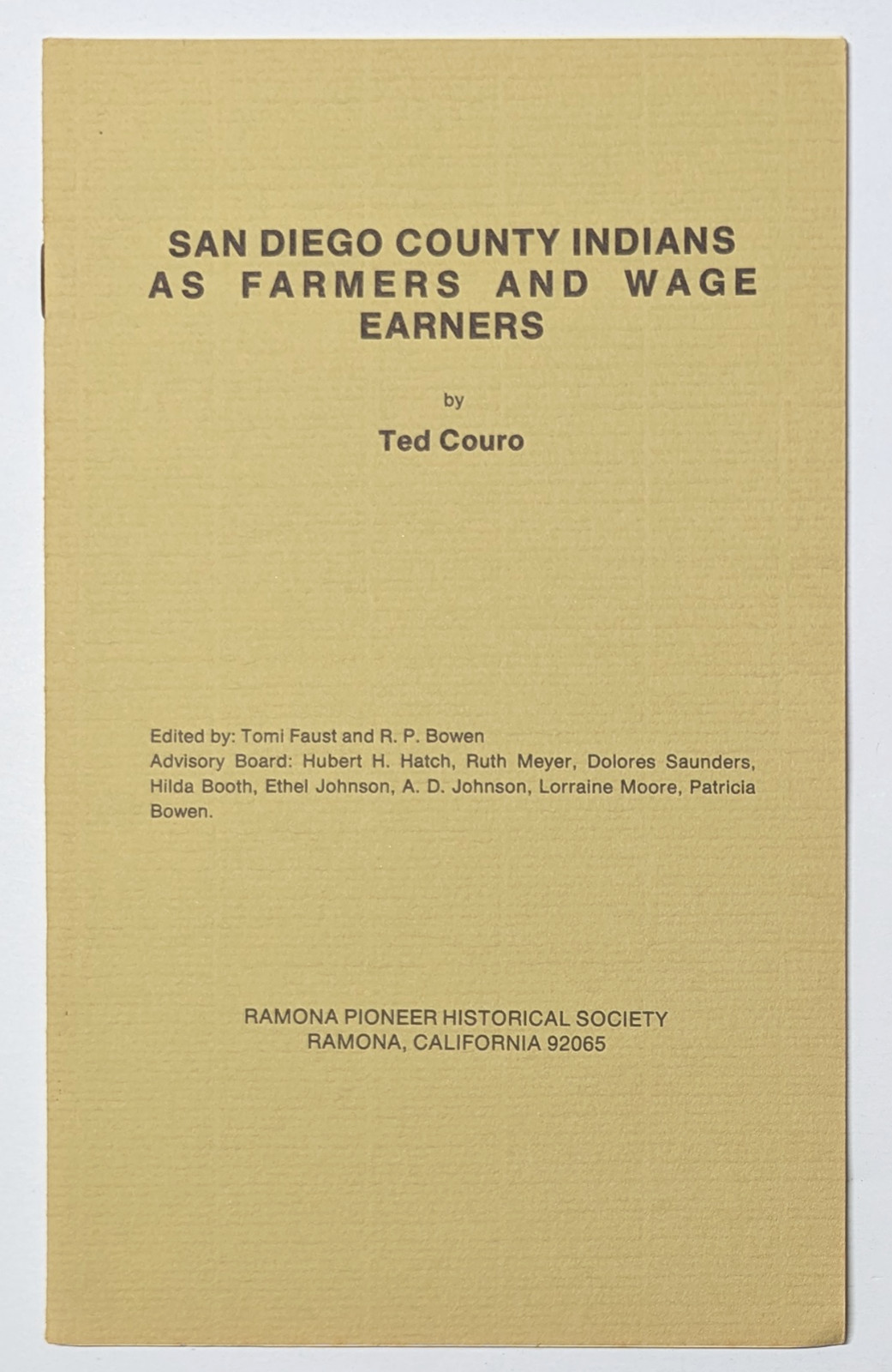 RARE 1975 Ted Couro San Diego County Indians as Farmers & Wage Earners Pamphlets RARE 1975 Ted Couro San Diego County Indians as Farmers & Wage Earners Pamphlets