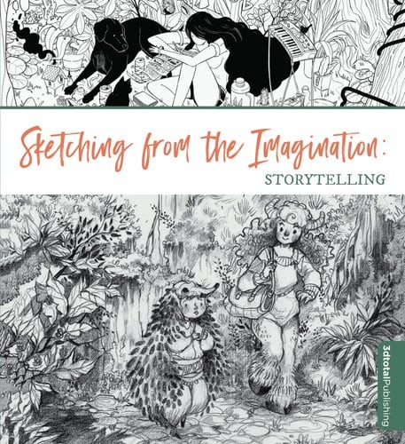 Sketching from the Imagination: Storytelling, , Very Good Book