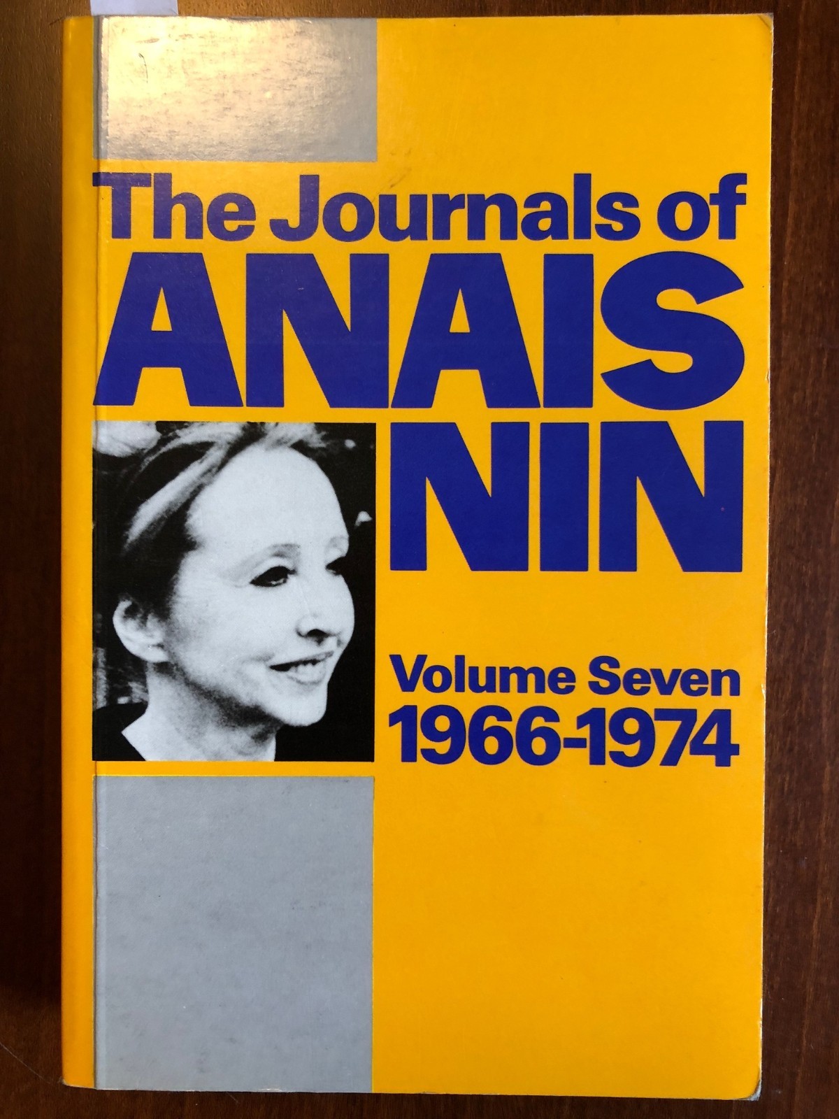 The Journals of Anaïs Nin, Volume Seven 1983 Quartet Books pb The Journals of Anaïs Nin, Volume Seven 1983 Quartet Books pb