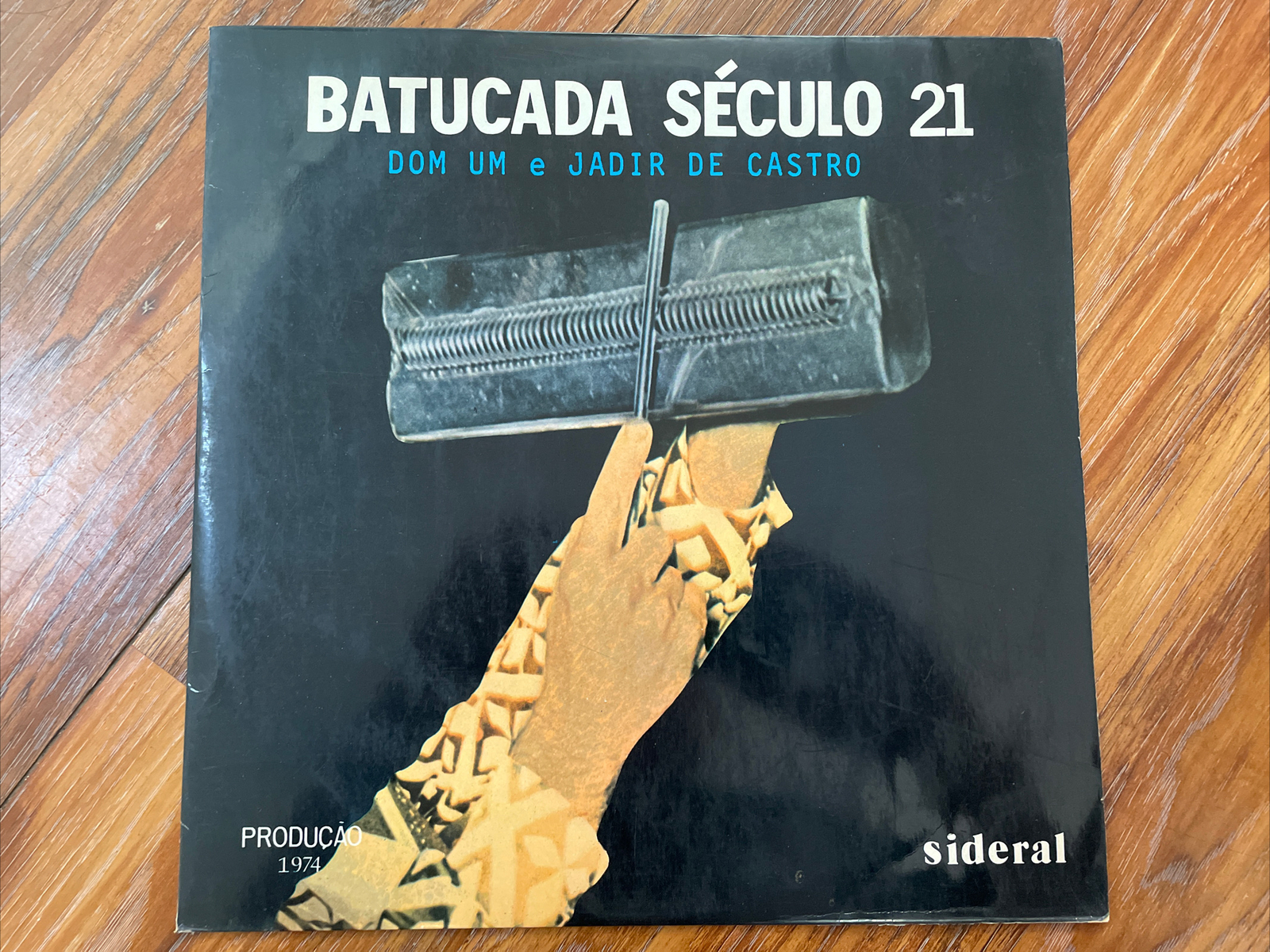 Dom Um & Jadir De Castro ‎– Batucada Seculo 21 1974 Sideral s21 Jacket/Vinyl NM-