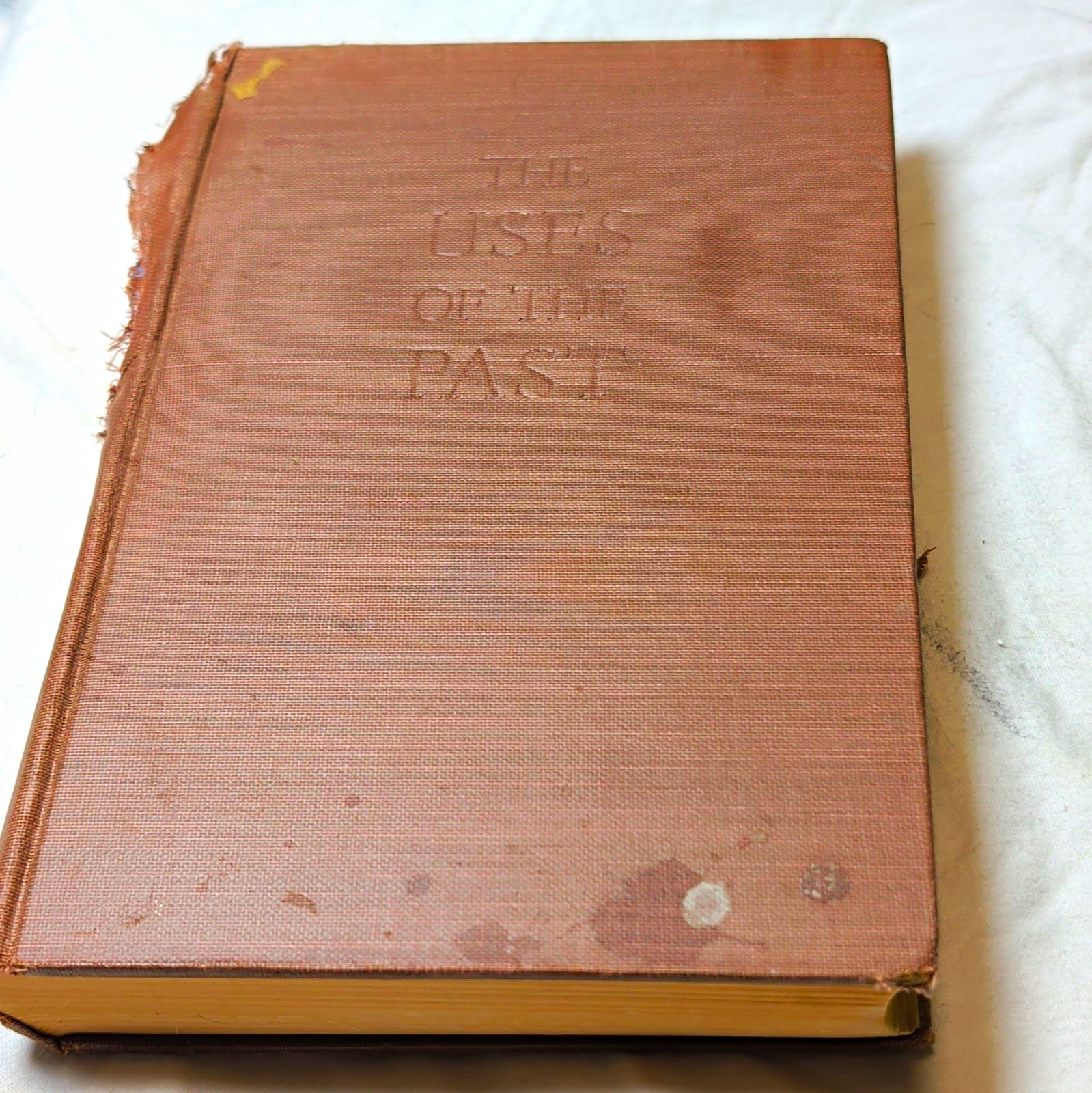 Herbert J. Muller The Uses of the Past Profiles Former Societies HC 1952 ExLib Herbert J. Muller The Uses of the Past Profiles Former Societies HC 1952 ExLib