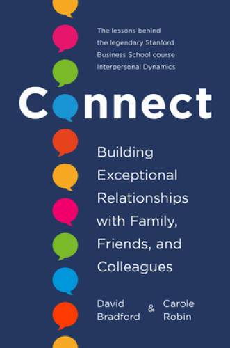 Connect: Building Exceptional Relationships with Family, Friends, an - VERY GOOD