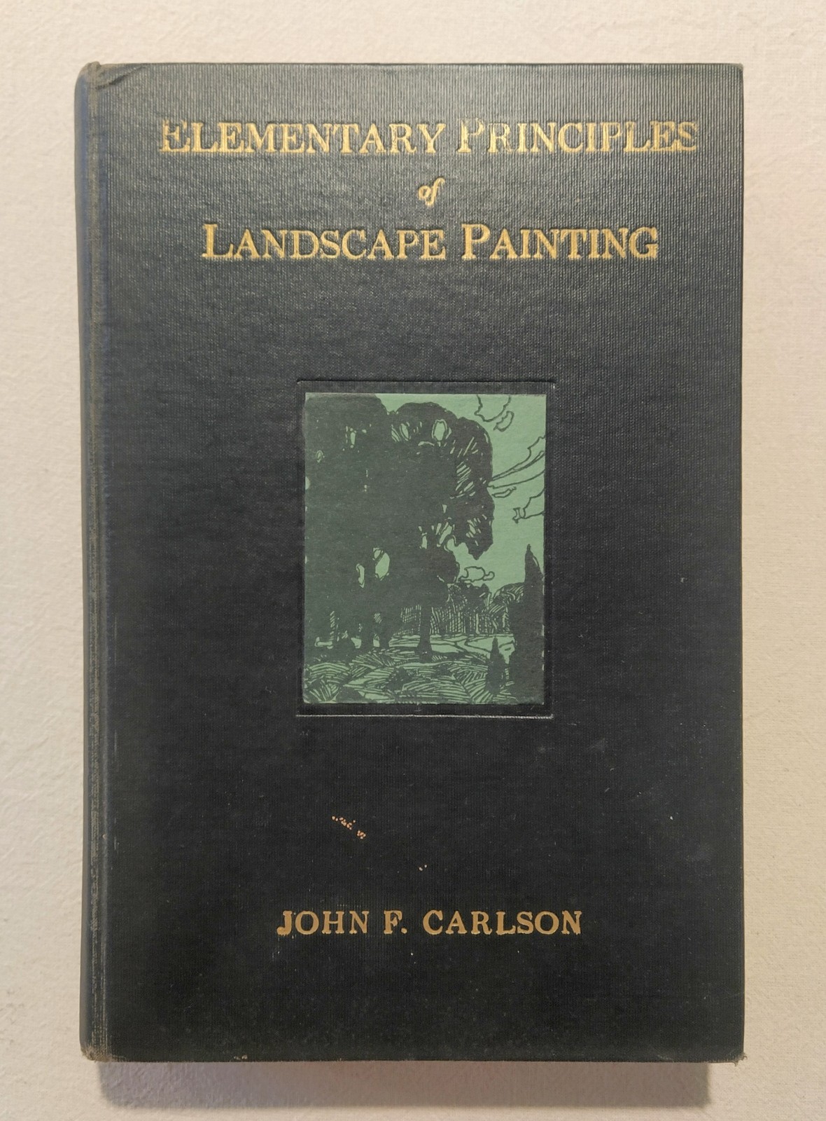 John F. Carlson Elementary Principles of Landscape Painting 1937 Signed