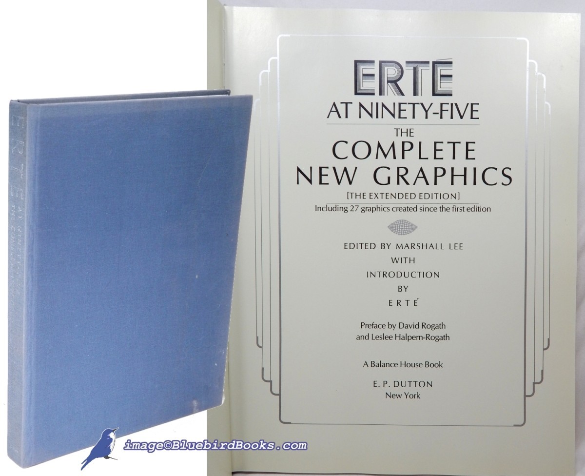ERTÉ at Ninety-Five [Graphic Arts of Erte} Very Good+ hardcover 90402