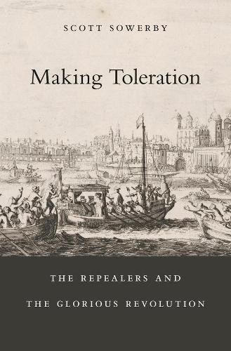 Scott Sowerby Making Toleration (Hardback) (UK IMPORT)