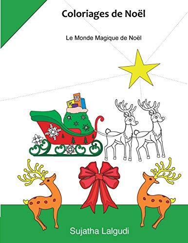 Coloriages de Noel: Livre de coloriage anti-stress, coloriage noel,Coloriage-,