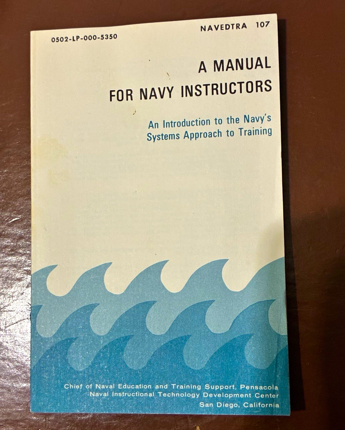 Vintage US Navy Booklet 1974 NAVEDTRA 107 Vintage US Navy Booklet 1974 NAVEDTRA 107