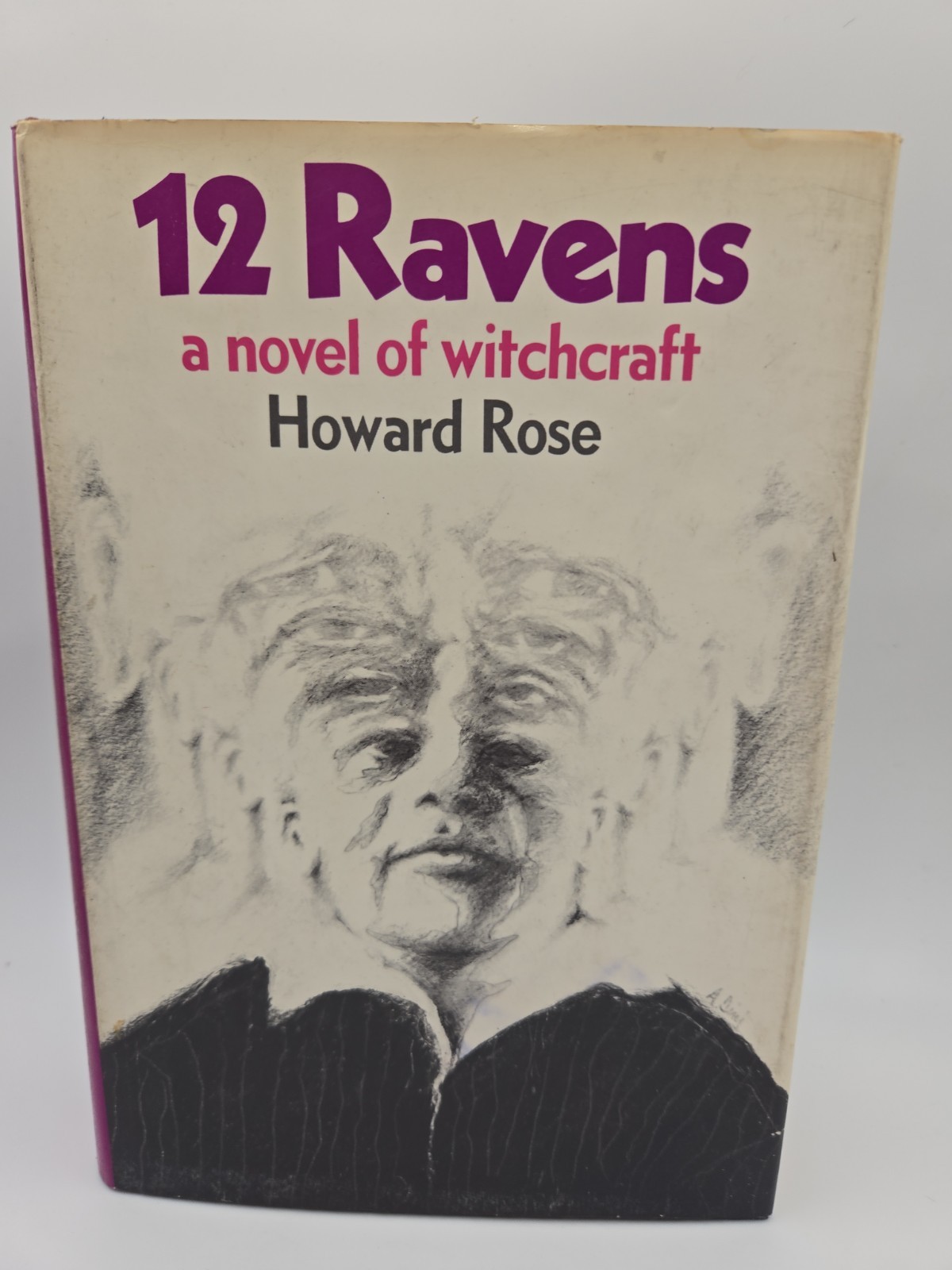 TWELVE RAVENS a novel of witchcraft By Howard Rose 1969 1st ed/1st Print HC DC