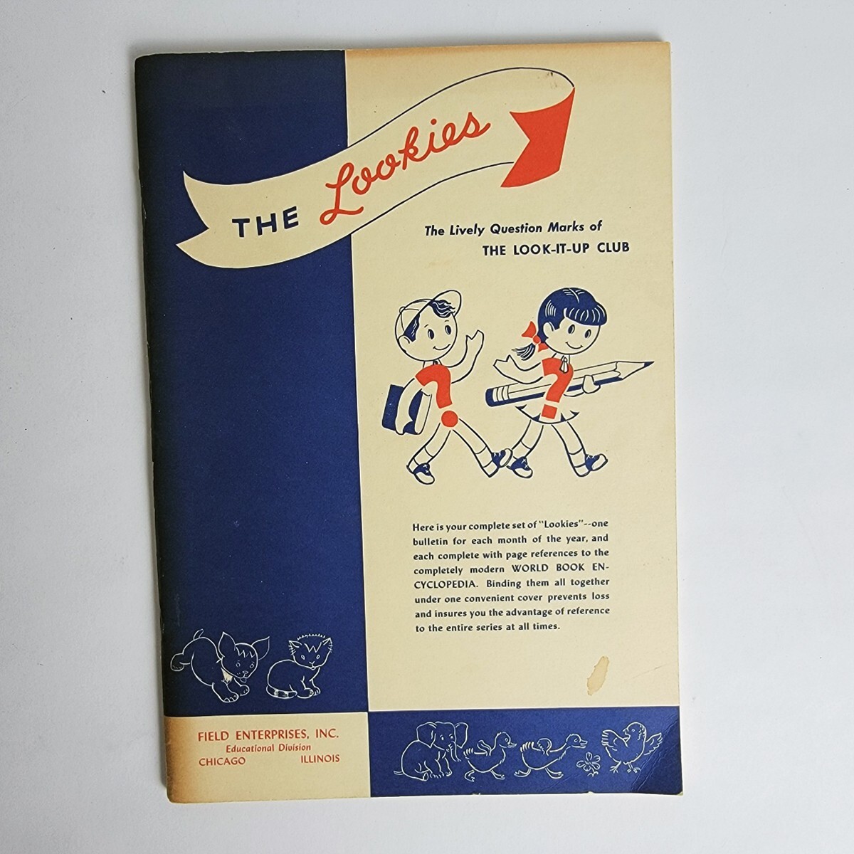 Vintage 1949 The Lookies World Book Encyclopedia Look-It-Up Club 72 Pages