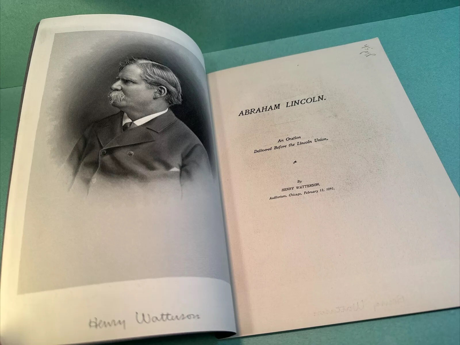 1895 Henry Watterson ABRAHAM LINCOLN Address to The Lincoln Union Nice