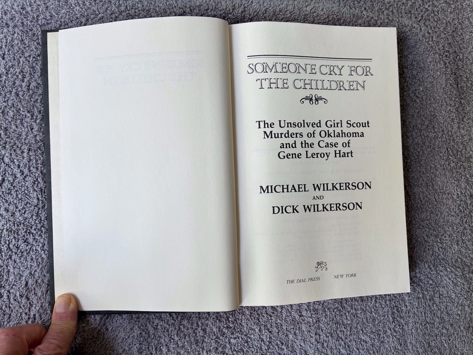 SOMEONE CRY FOR THE CHILDREN: UNSOLVED OK GIRL SCOUT MURDERS~Hardback; 1st Ed.