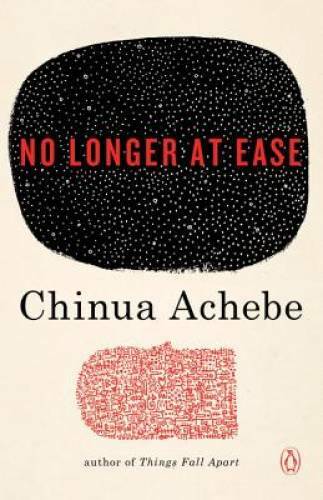 No Longer at Ease - Paperback By Achebe, Chinua - GOOD