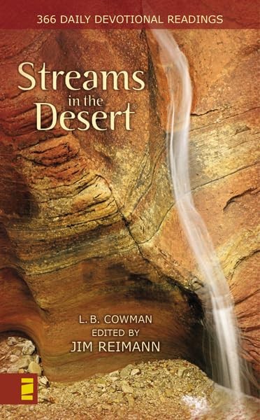 Streams in the Desert: 366 Daily Devotional Readings By Lettie B. Cowman - GOOD Streams in the Desert: 366 Daily Devotional Readings By Lettie B. Cowman - GOOD