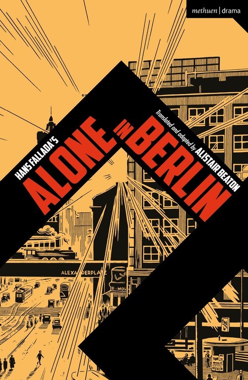 Alone in Berlin, Alistair Beaton