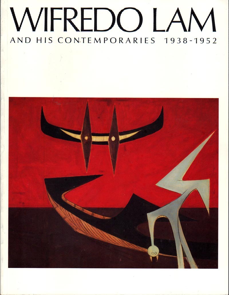 WILFREDO LAM AND HIS CONTEMPORARIES ART BOOK CUBISM SURREALISM ARTIST WILFREDO LAM AND HIS CONTEMPORARIES ART BOOK CUBISM SURREALISM ARTIST