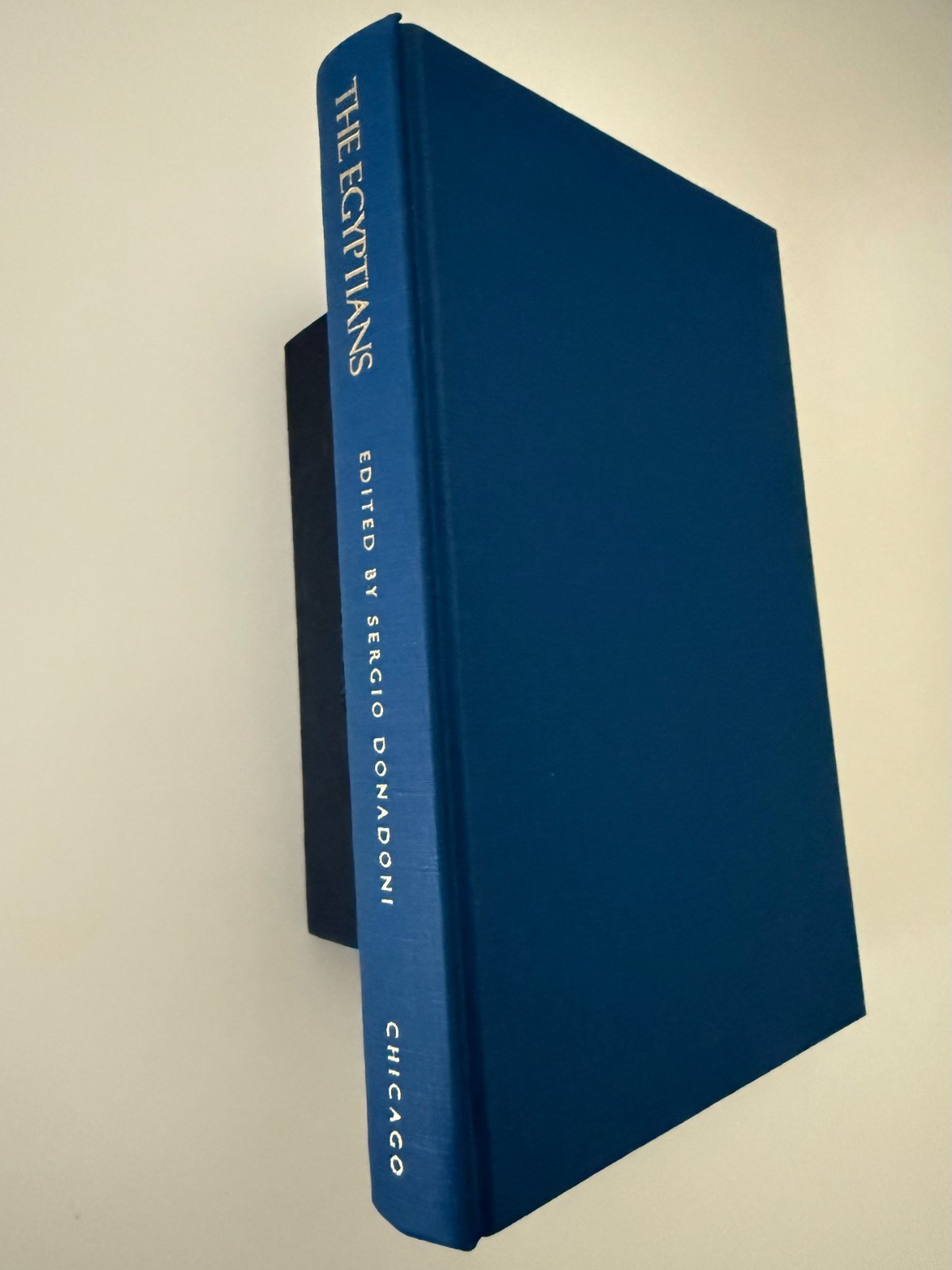 THE EGYPTIANS By Sergio Donadoni - Hardcover \ THE EGYPTIANS By Sergio Donadoni - Hardcover \