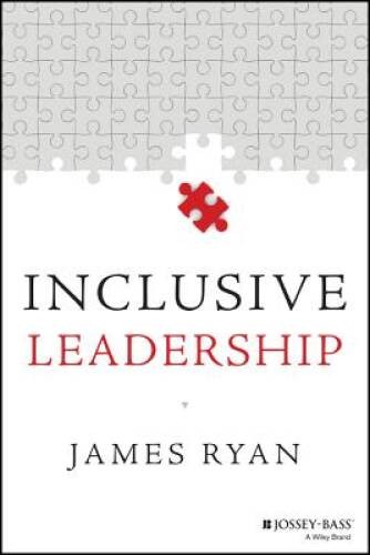 Inclusive Leadership - Paperback By Ryan, James - GOOD Inclusive Leadership - Paperback By Ryan, James - GOOD