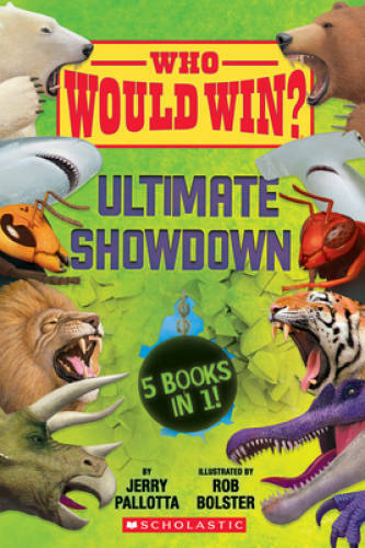 Who Would Win?: Ultimate Showdown - Hardcover By Pallotta, Jerry - GOOD