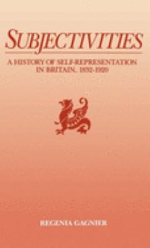 Subjectivities : A History of Self-Representation in Britain, 183