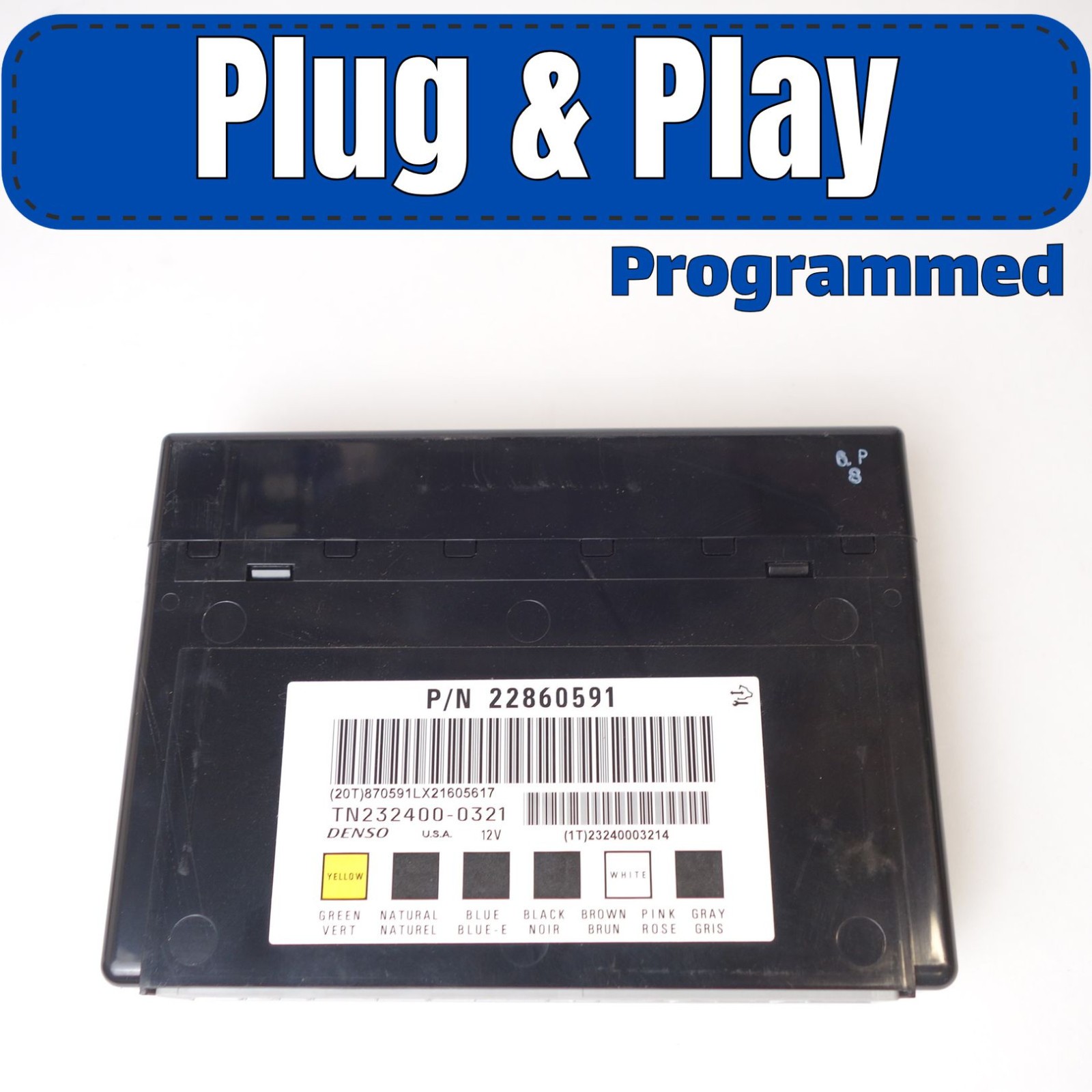 2006-13 GM Body Control Module 22860591 Programmed/ Cloned Plug&Play