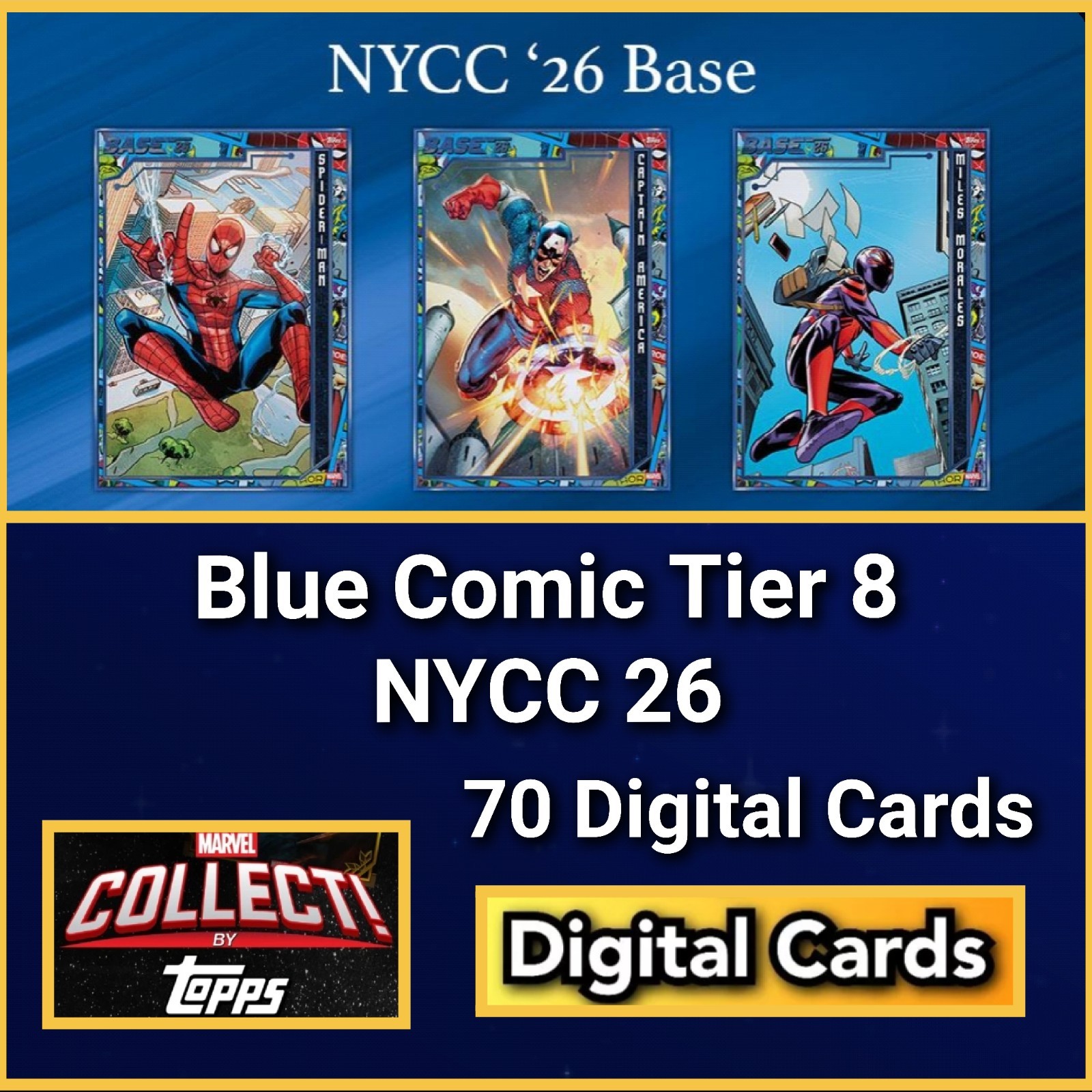 Topps Marvel Collect NYCC Comic Base 26 Tier 8 70 Cards Topps Marvel Collect NYCC Comic Base 26 Tier 8 70 Cards