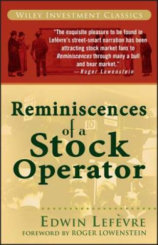 Reminiscences of a Stock Operator - Paperback By Edwin  LefÃ¨vre - GOOD