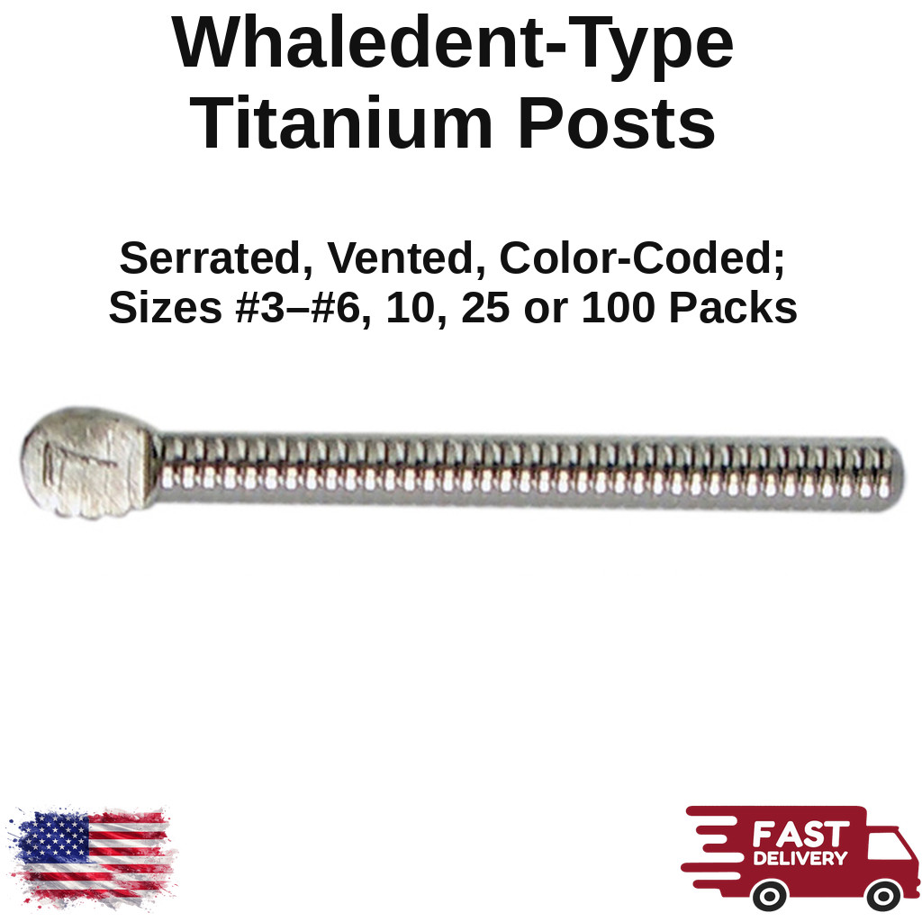 Whaledent-Type Titanium Posts Parallel-Sided Serrated Vented Up to 100 Dental