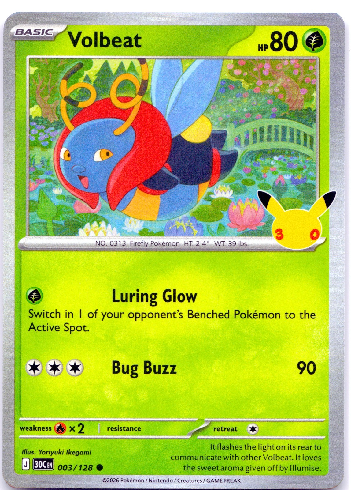 Volbeat 003/128 Common Pokemon 30th Celebration (30C) NM Volbeat 003/128 Common Pokemon 30th Celebration (30C) NM