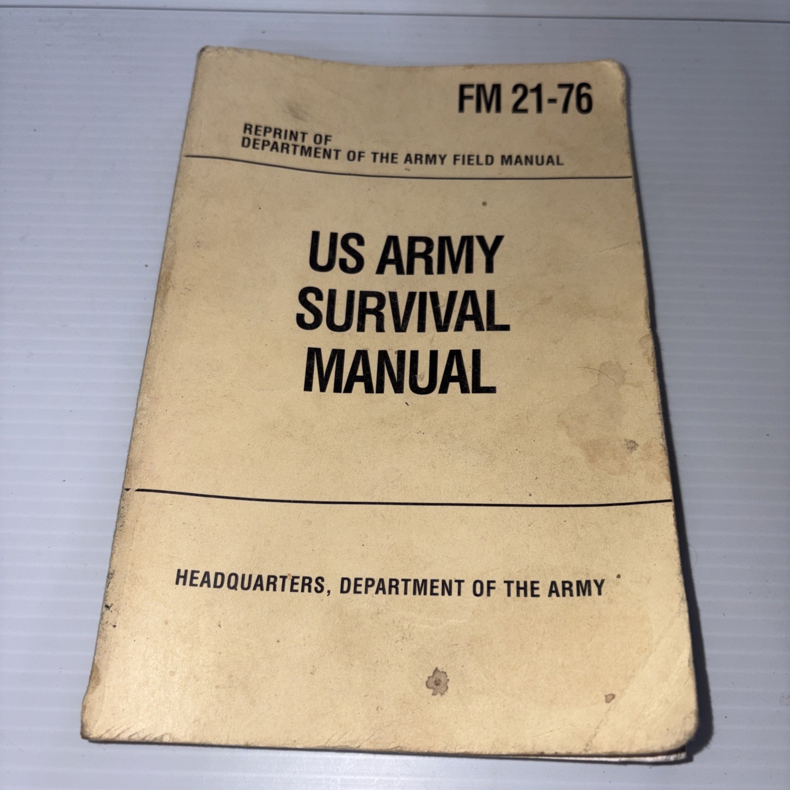 U.S. Army Survival Manual FM 21-76 Soft Cover Handbook U.S. Army Survival Manual FM 21-76 Soft Cover Handbook
