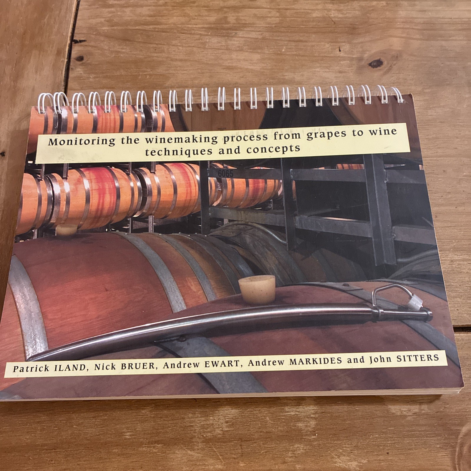 Monitoring the Winemaking Process from Grapes to Wine : Technique Monitoring the Winemaking Process from Grapes to Wine : Technique