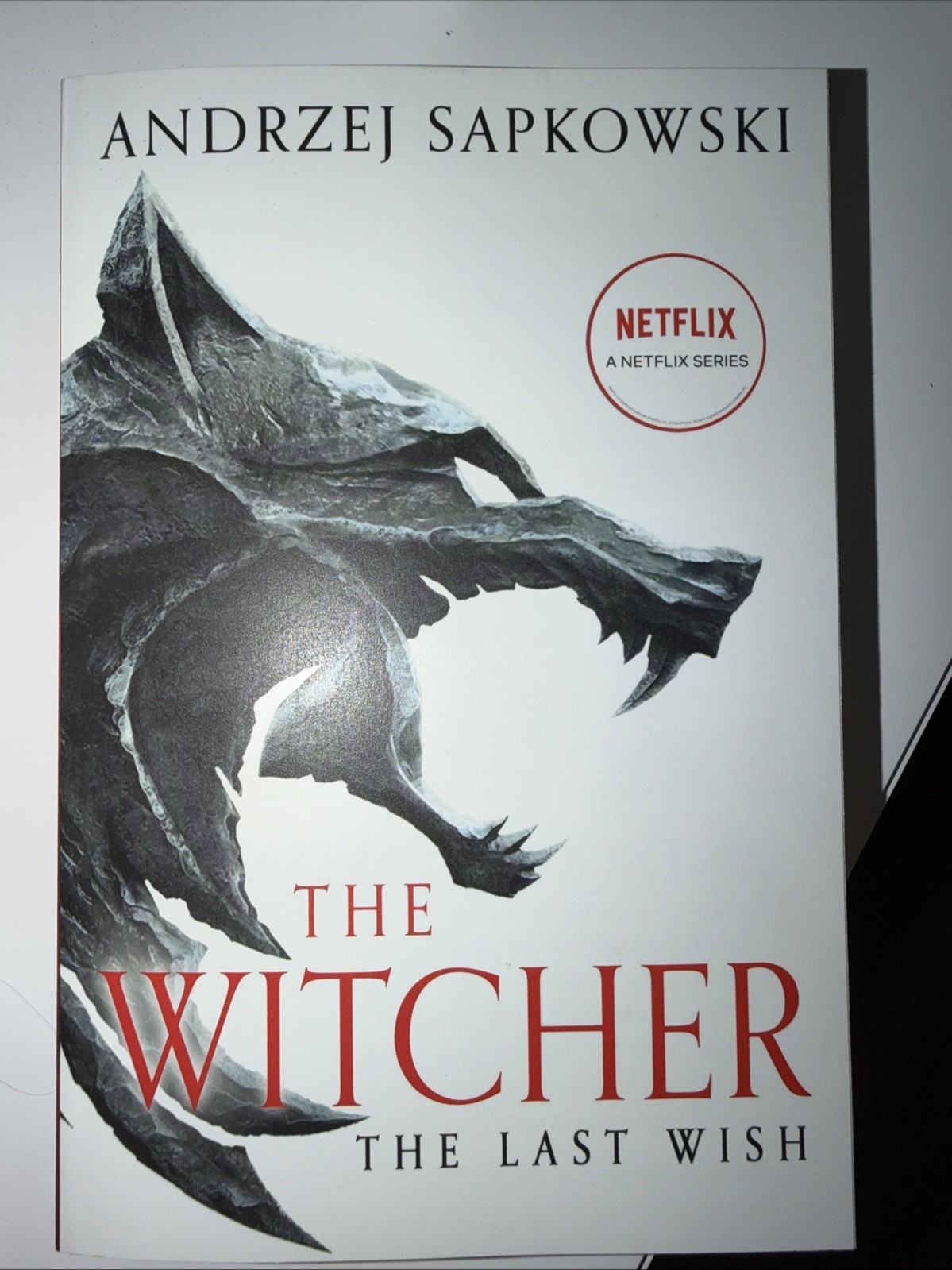 The Last Wish: Introducing the Witcher (The Witcher, 1)