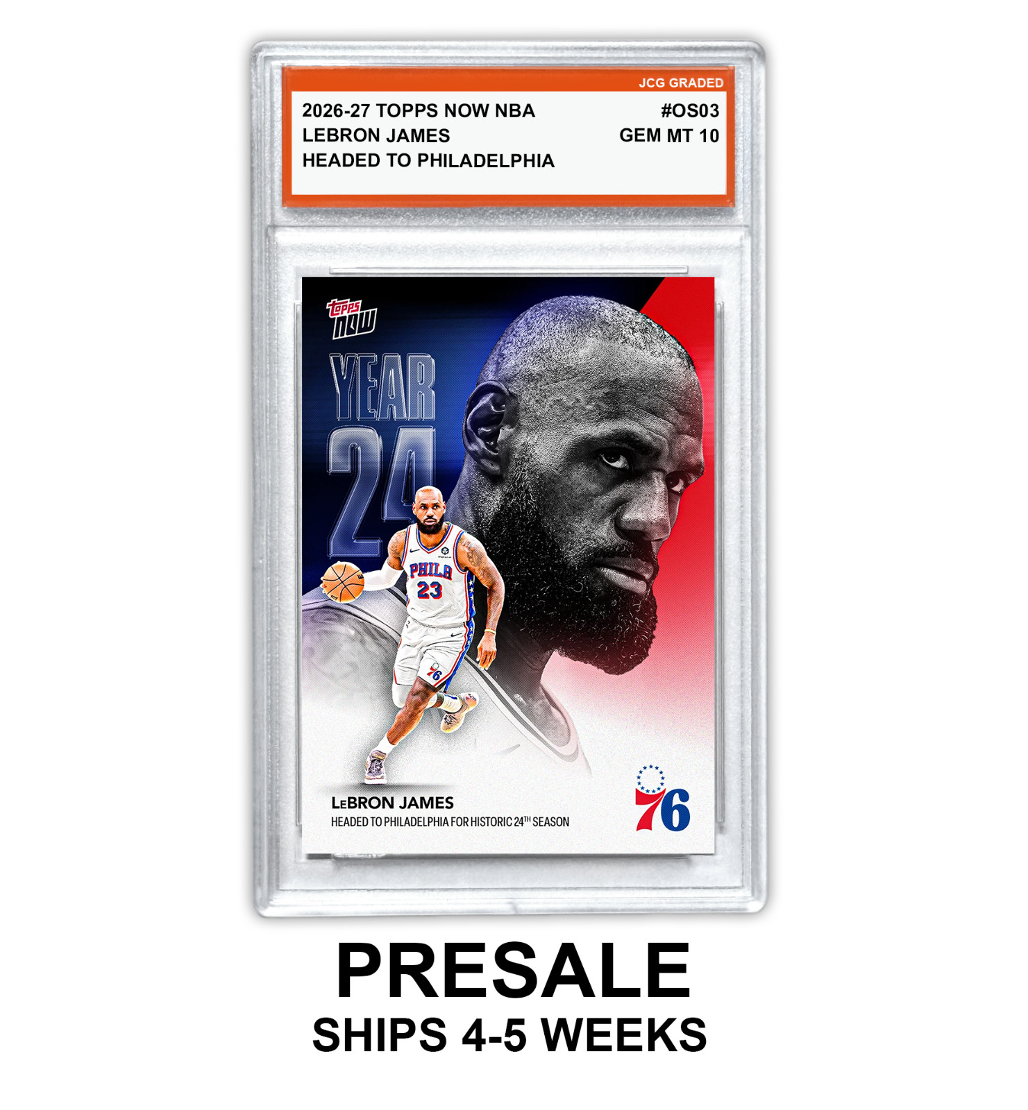 LeBron James 2026-27 Topps Now NBA #OS03 Graded Gem Mint 10 - Presale