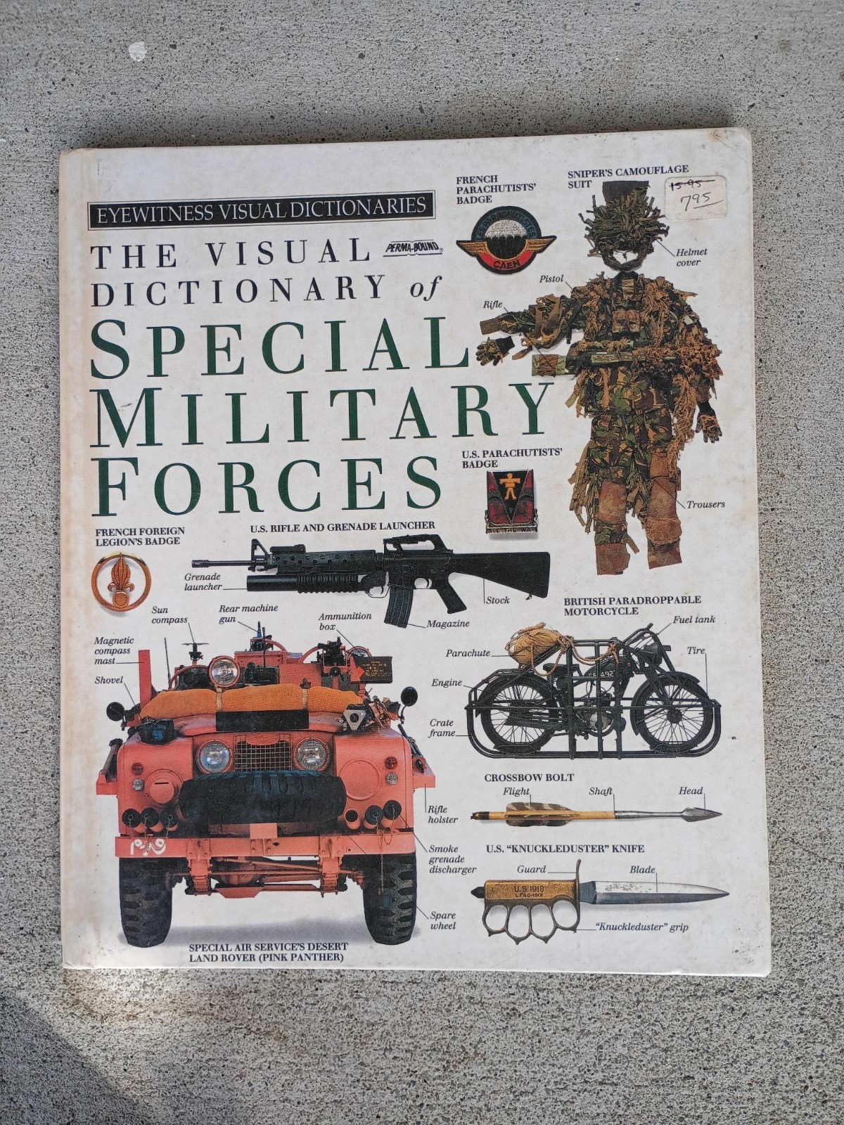 The Visual dictionary of special military forces (Eyewitness visual... The Visual dictionary of special military forces (Eyewitness visual...