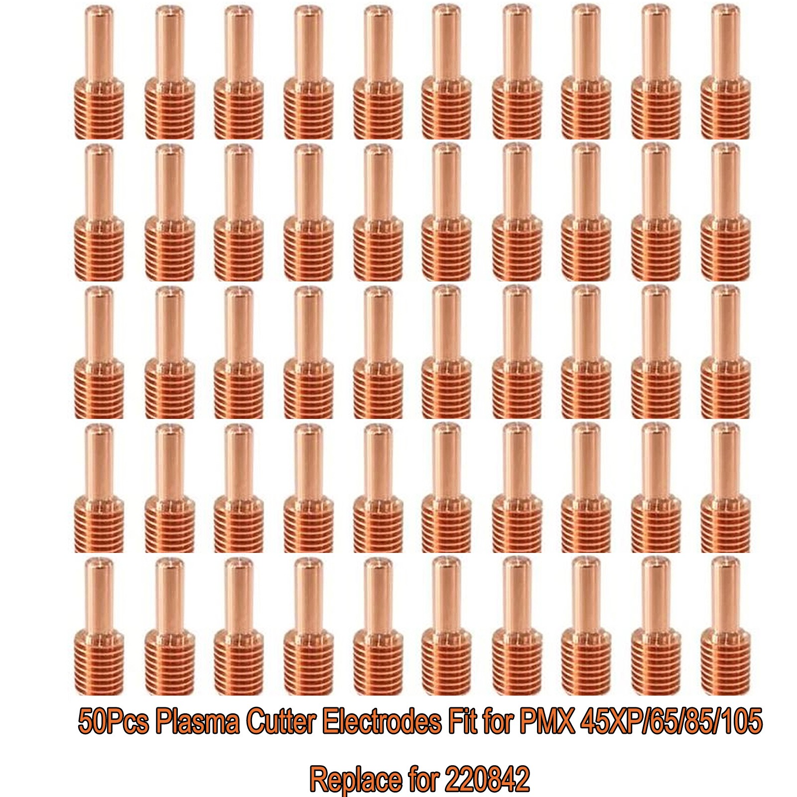 50Pcs Plasma Cutter Electrodes Fit for PMX 45XP/65/85/105, Replace for 220842 50Pcs Plasma Cutter Electrodes Fit for PMX 45XP/65/85/105, Replace for 220842