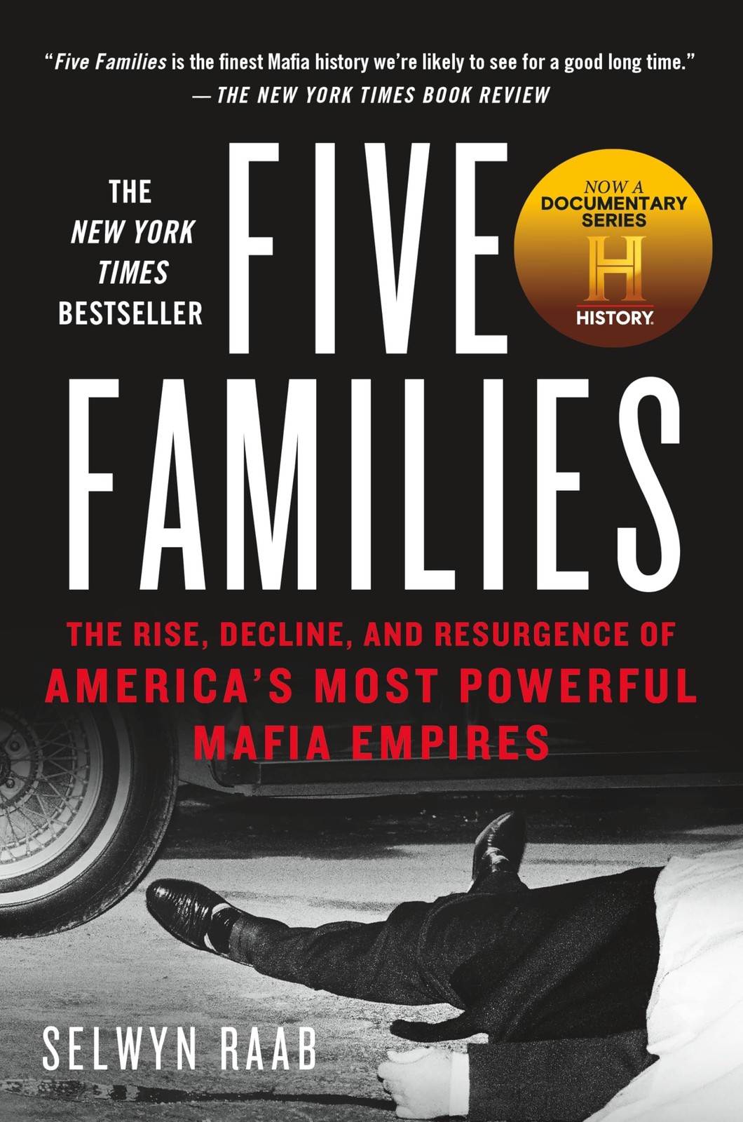Five Families: The Rise, Decline, and Resurgence of America's Most Powerful ...