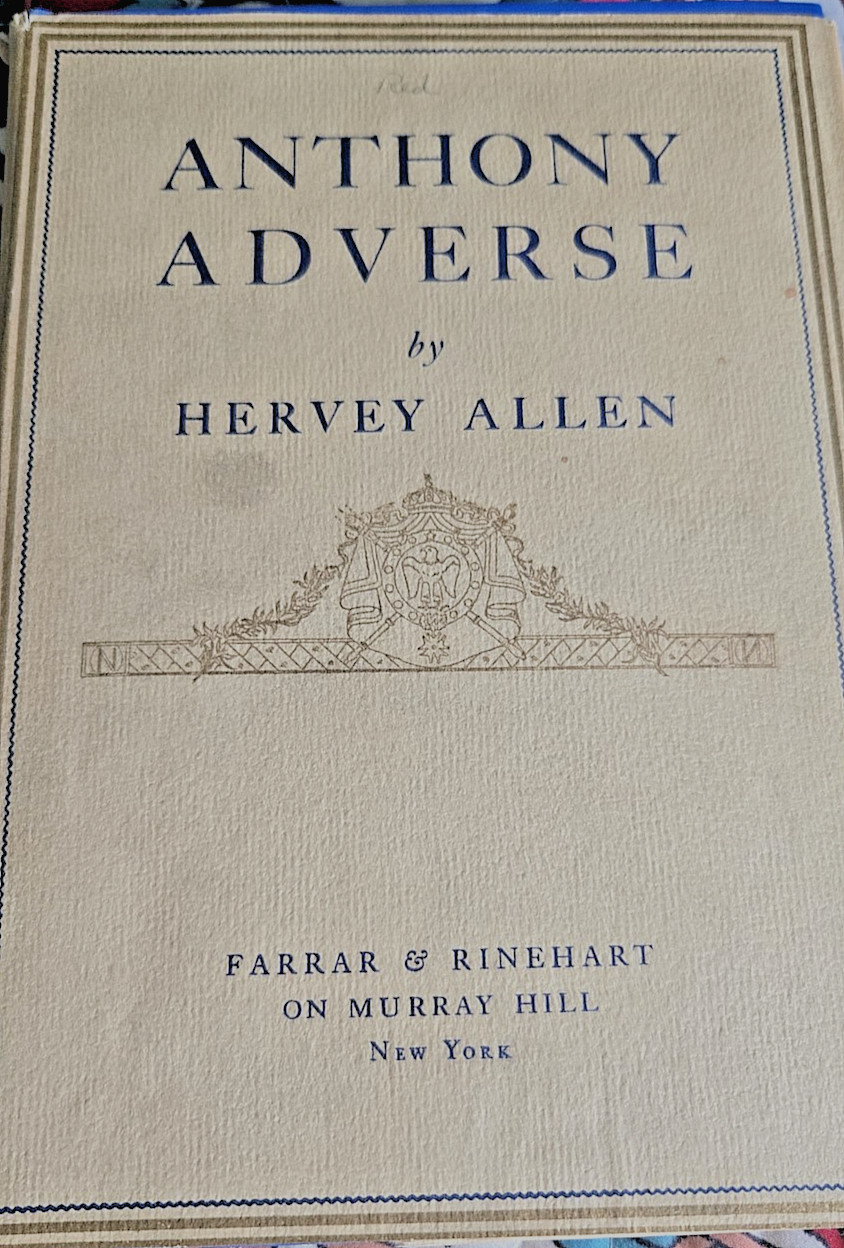 ANTHONY ADVERSE by Hervey Allen 1933 Dust Jacket Blue Hardcover 1st Edition NICE