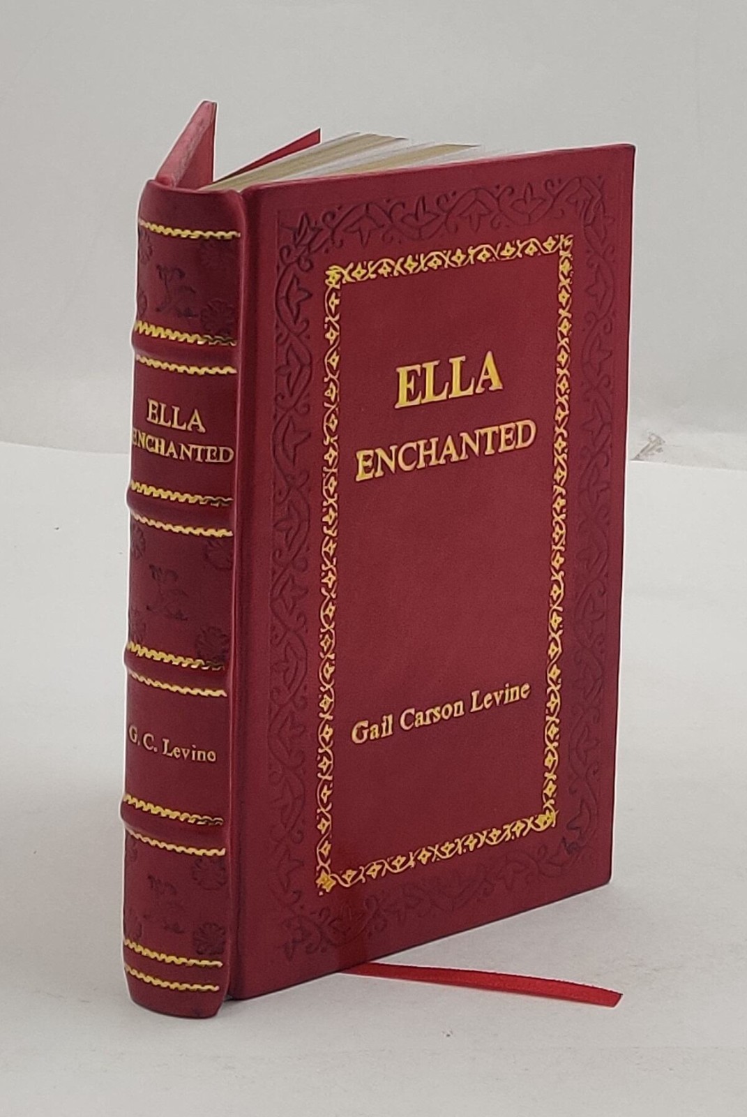 Ella Enchanted: A Newbery Honor Award Winner [PREMIUM LEATHER BOUND]