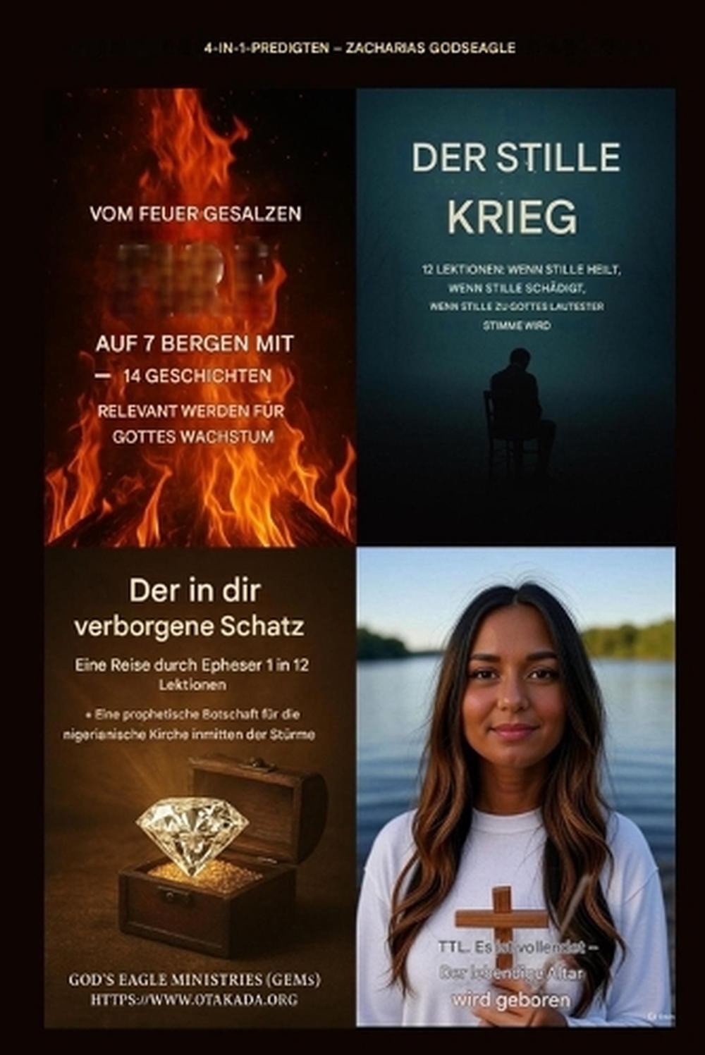 4 Predigten in 1 von Zacharias Godseagle mit Audio-Links: Gesalzen vom Feuer auf