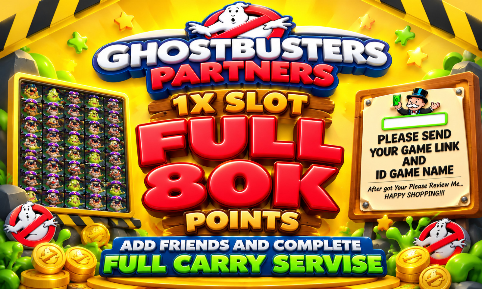 monopoly_Partner_Event _Go -GHOSTBUSTERS Partners - 24 Hours full carry