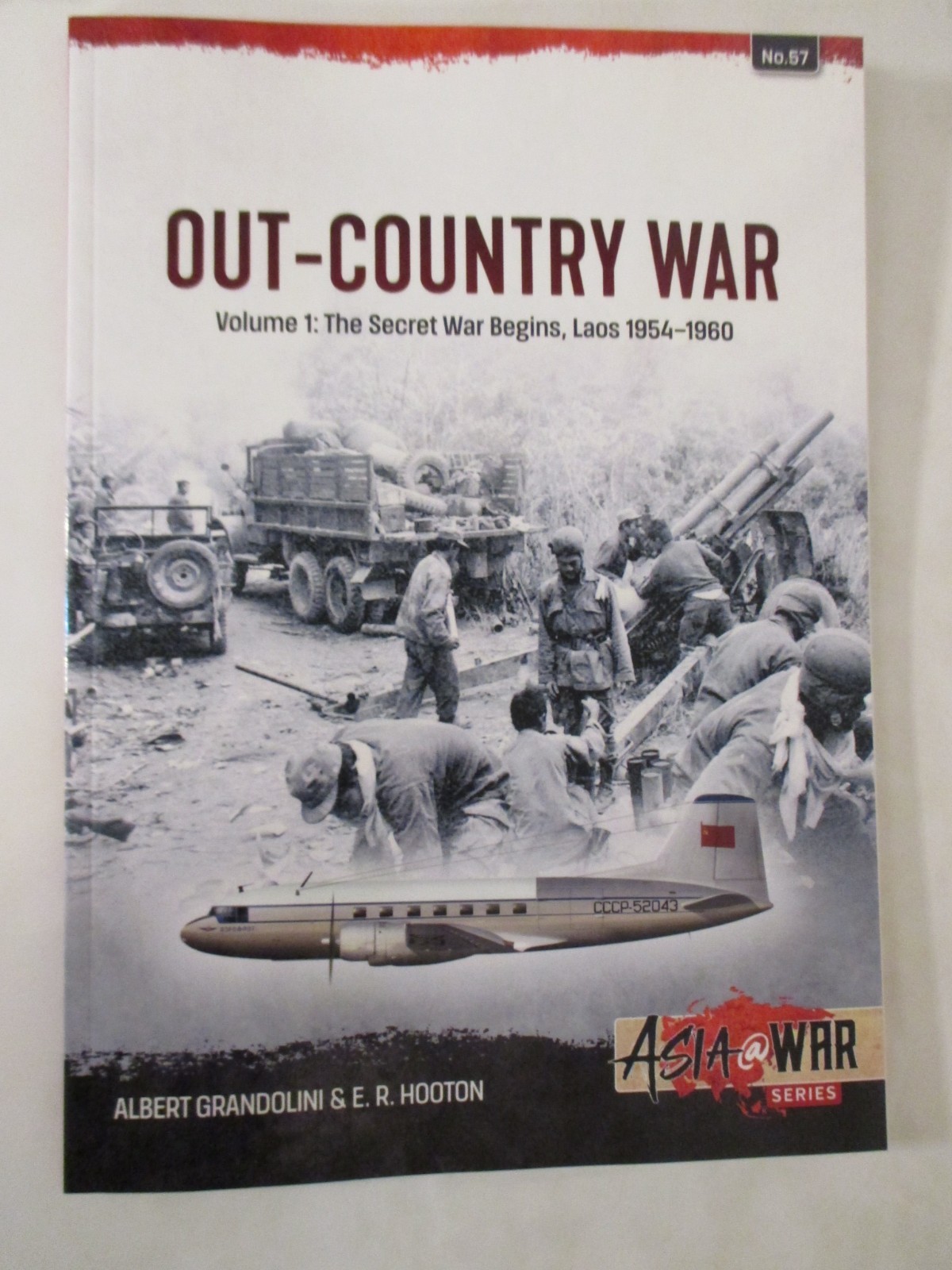 Out - Country War Volume 1 : The Secret War Begins, Laos 1954-1960 Asia@War 57