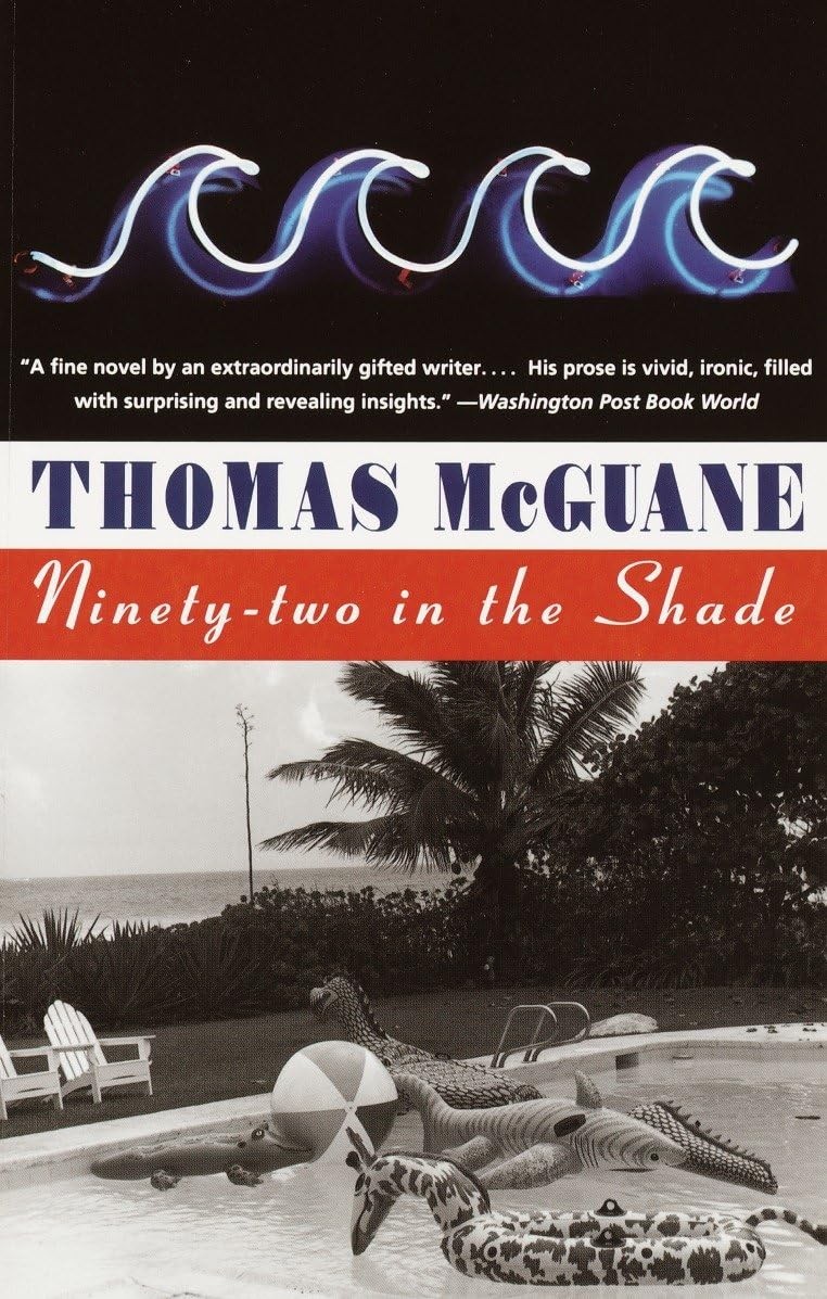 Ninety-two in the Shade Ninety-two in the Shade