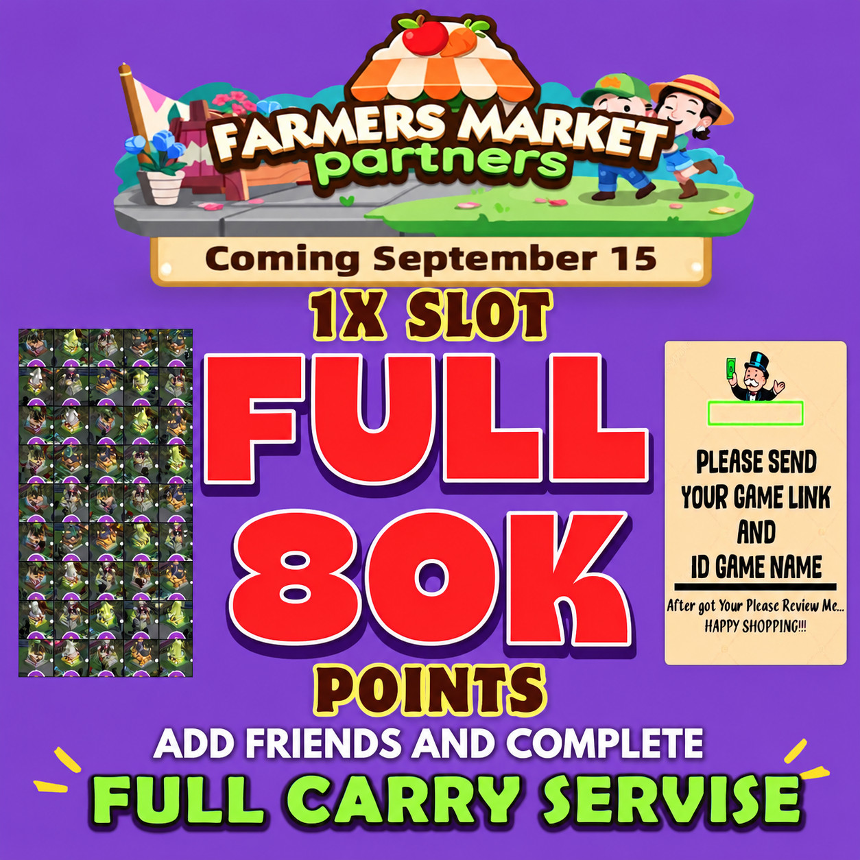 Mono_poly_Go-Event-Farmers Market Partners_80k-Points 🔥 Full Carry 1 Slot