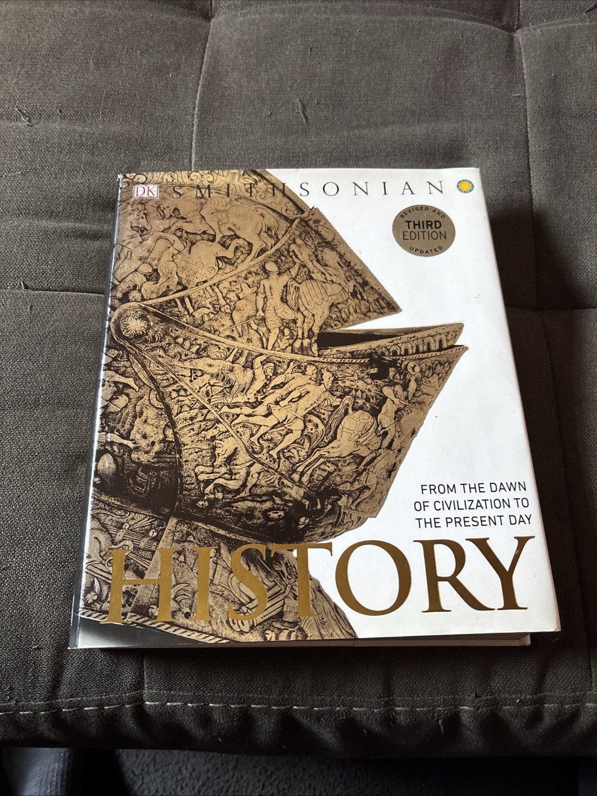 History : From the Dawn of Civilization to the Present Day by Smithsonian... History : From the Dawn of Civilization to the Present Day by Smithsonian...